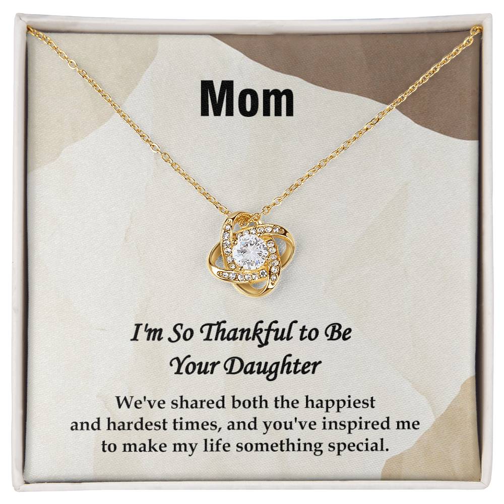 Mom | Thankful- Love Knot Necklace