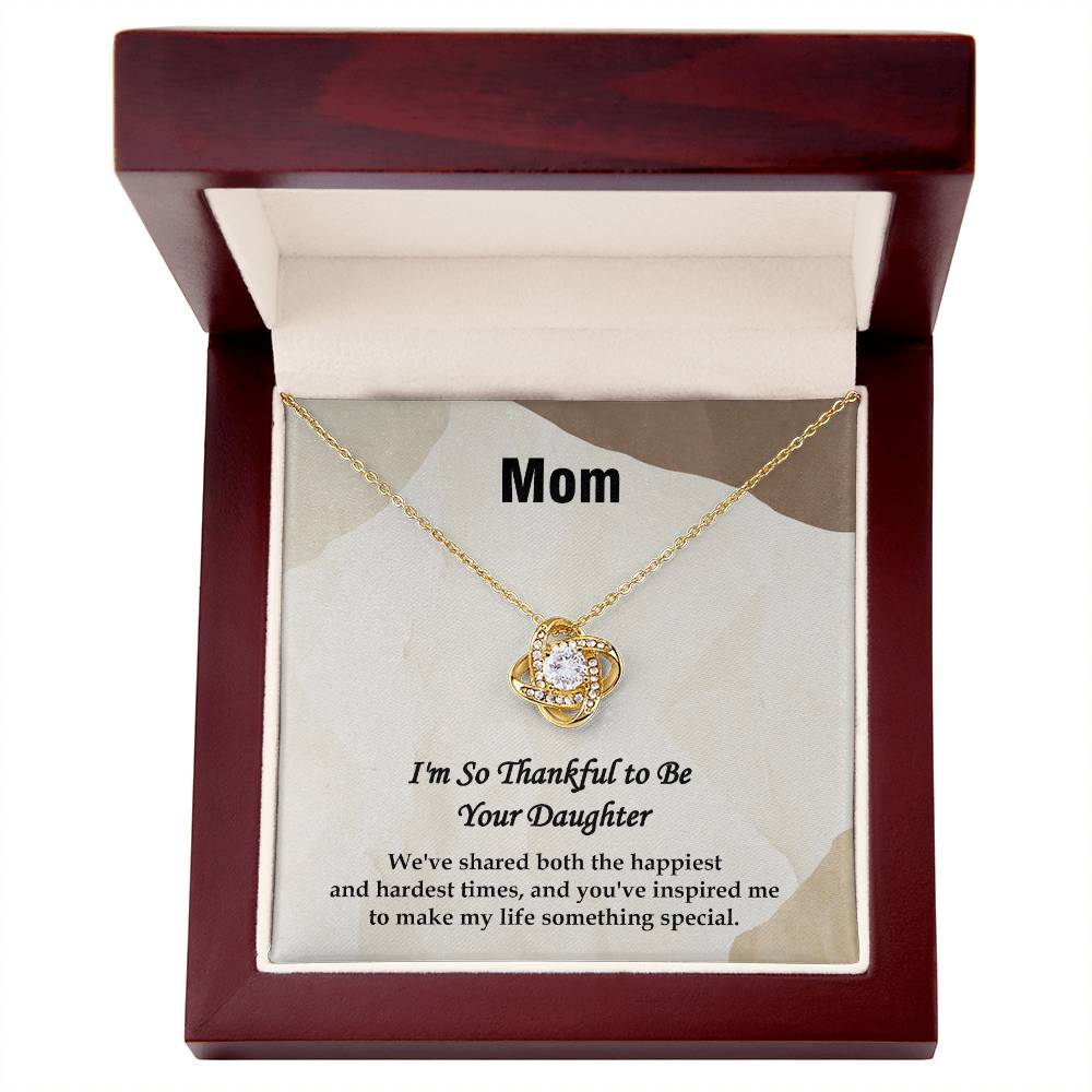 Mom | Thankful- Love Knot Necklace